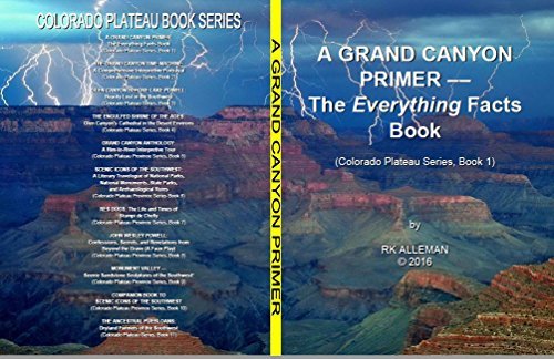 A Grand Canyon Primer: The Everything Facts Book by R.K. Alleman ...