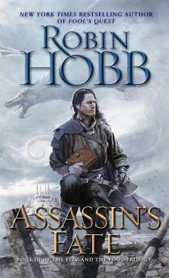 Assassin's Fate (The Fitz and The Fool Trilogy, #3)