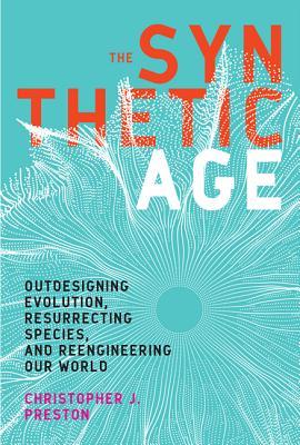 The Synthetic Age book cover