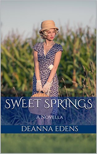 Sweet Springs: A Novella