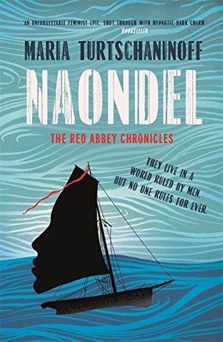 Naondel (Red Abbey Chronicles #2)