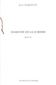 Anarchie de la Lumiere book cover