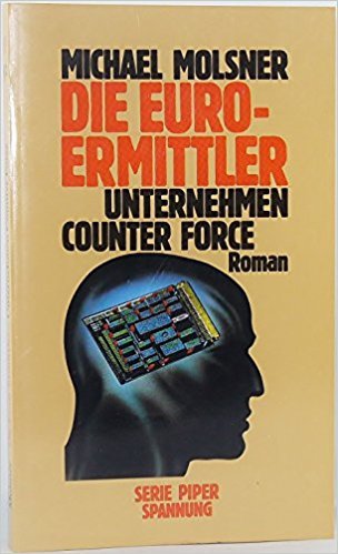 Euro-Ermittler - Unternehmen Counter Force book cover