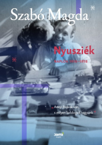 Nyusziék - Napló