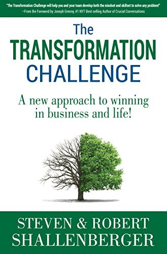 The Transformation Challenge: A New Approach to Winning in Business and ...