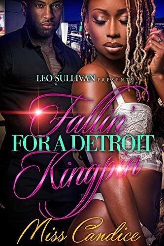 Fallin' for a Detroit Kingpin book cover