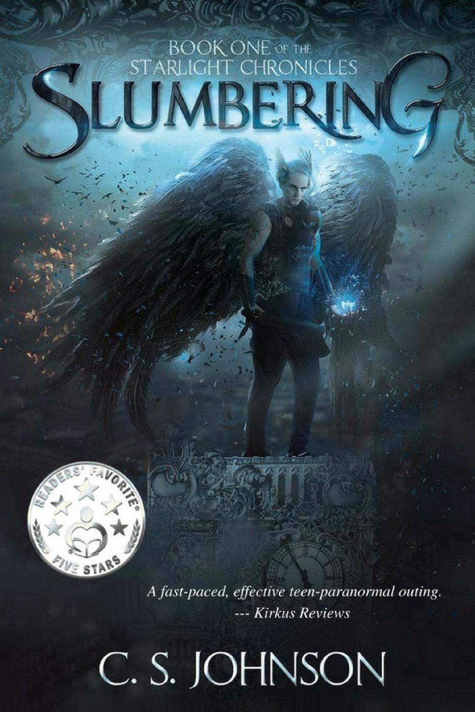 Slumbering (The Starlight Chronicles #1) by C.S. Johnson | Goodreads