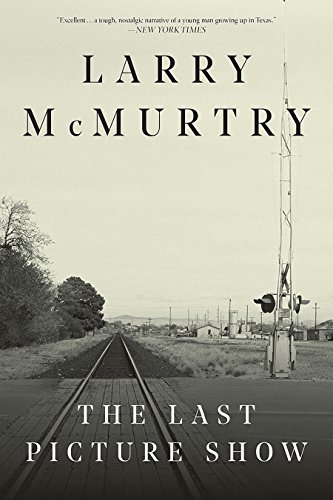 The Last Picture Show (Thalia, Texas, #3; Duane Moore, #1)