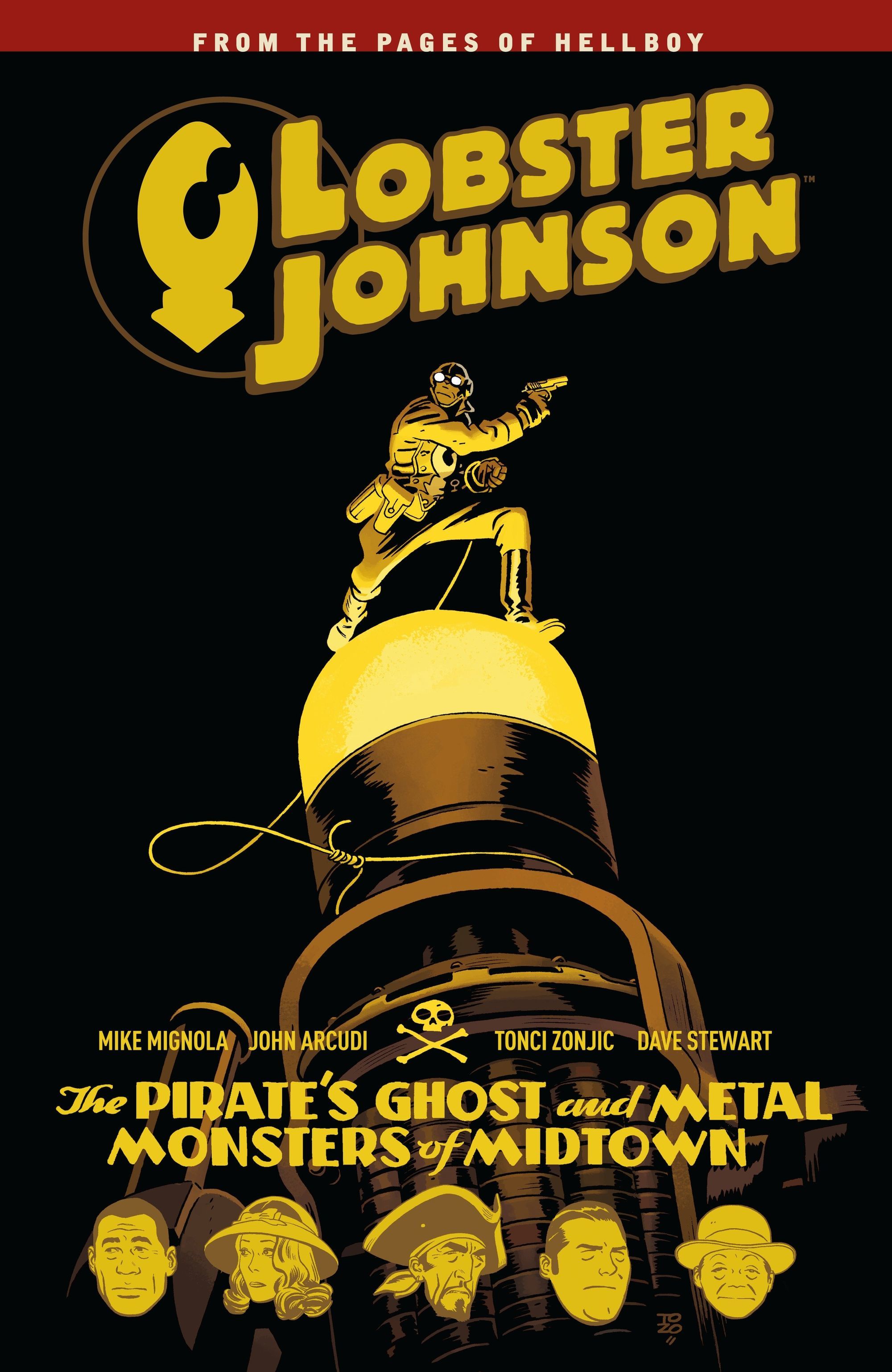 Lobster Johnson, Vol. 5 The Pirate's Ghost and Metal Monsters of