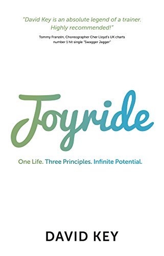 Joyride: One Life. Three Principles. Infinite Potential.