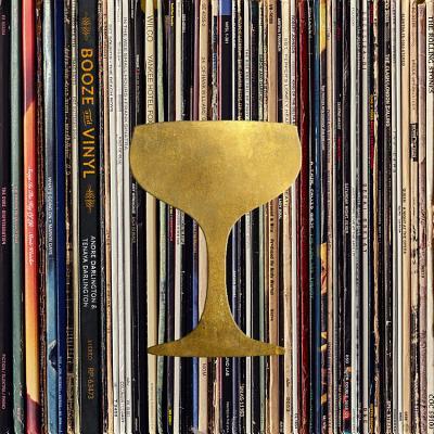 Booze and Vinyl: A Spirited Guide to Great Music and Mixed Drinks