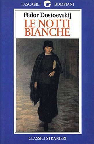 Le notti bianche (Italian Edition)