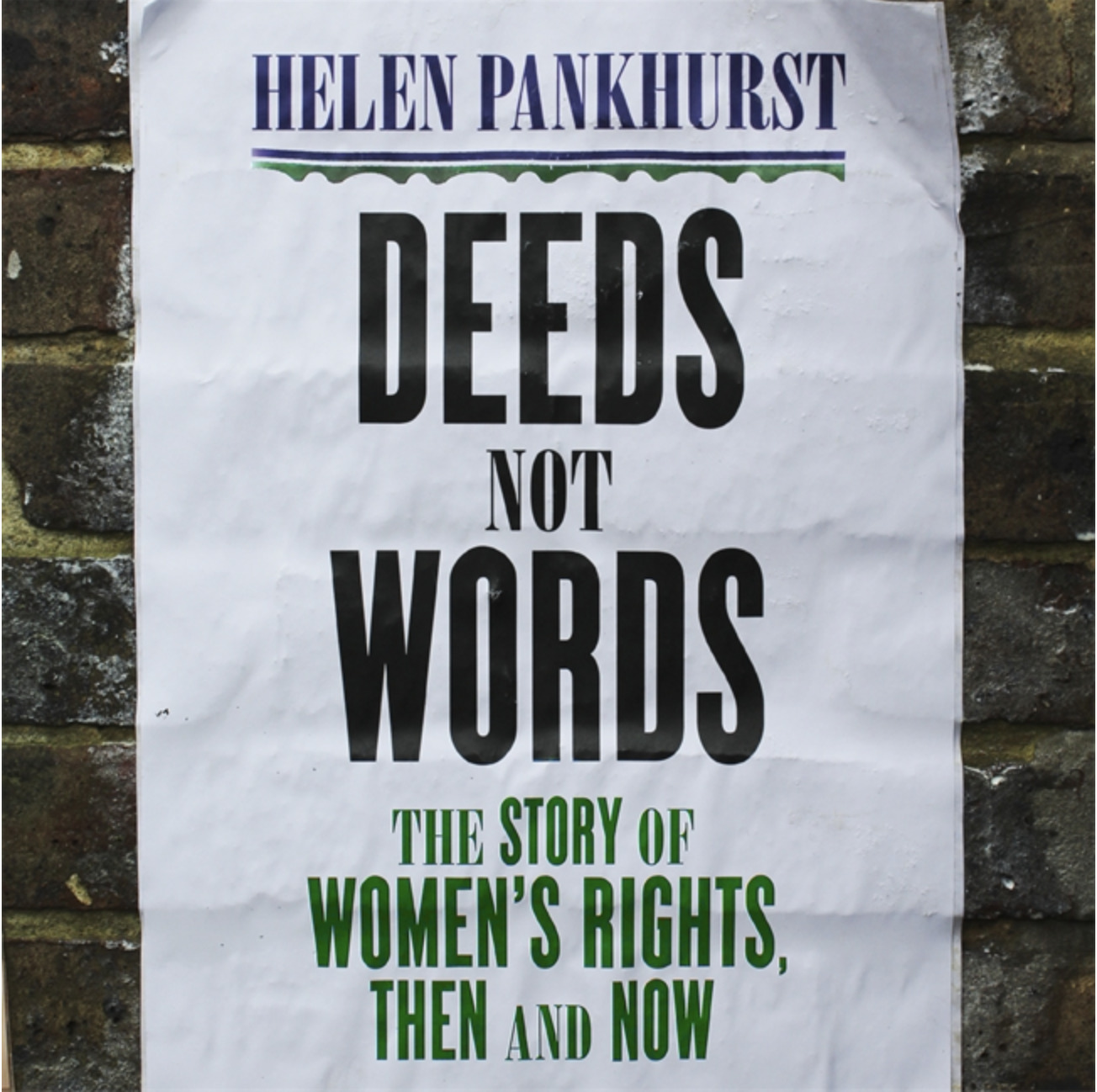 Deeds Not Words: The Story of Women's Rights - Then and Now by Helen ...
