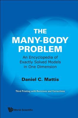 Many-Body Problem, The: An Encyclopedia of Exactly Solved Models in One ...