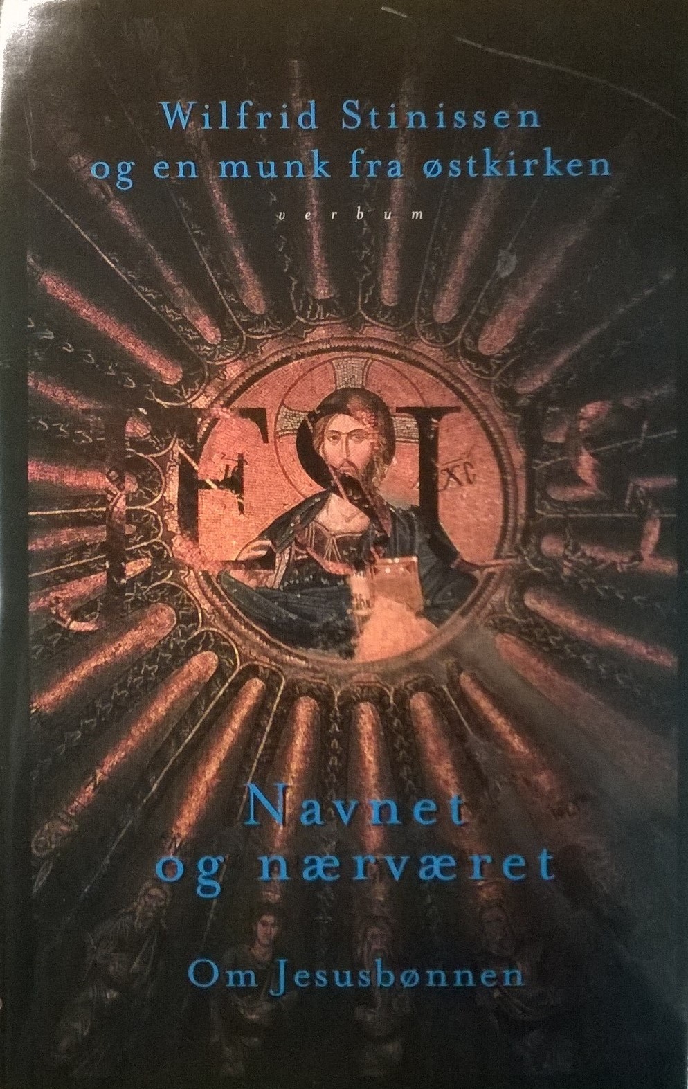 og nærværet om Jesusbønnen by Wilfrid Stinissen Goodreads