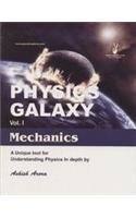 Physics Galaxy Vol - I MECHANICS ? Ashish Arora
