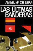 Las ultimas banderas