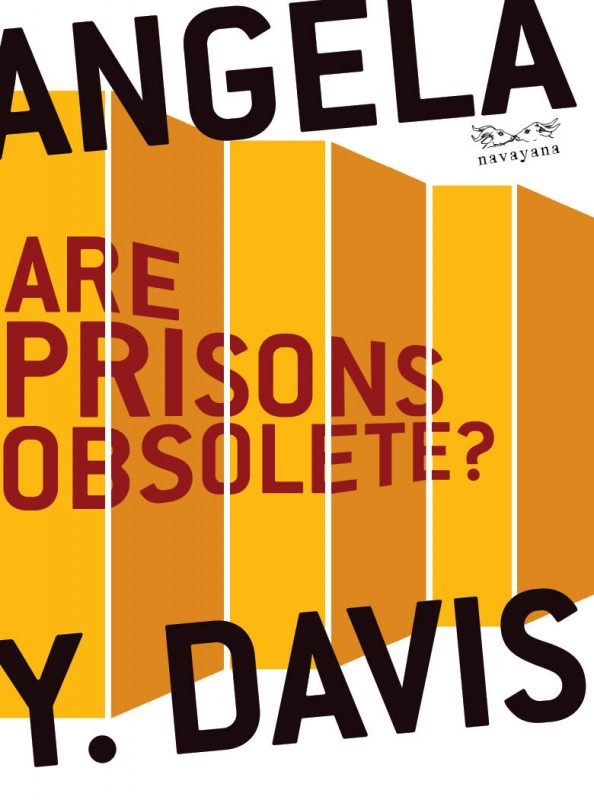 Are Prisons Obsolete? by Angela Y. Davis Goodreads