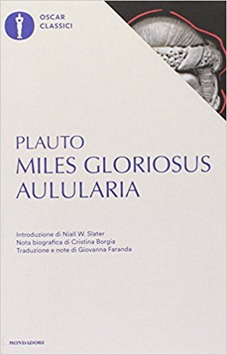 Miles Gloriosus - Aulularia book cover