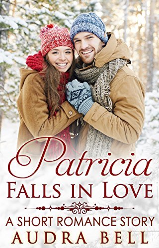 Patricia Falls in Love: A Short Romance Story