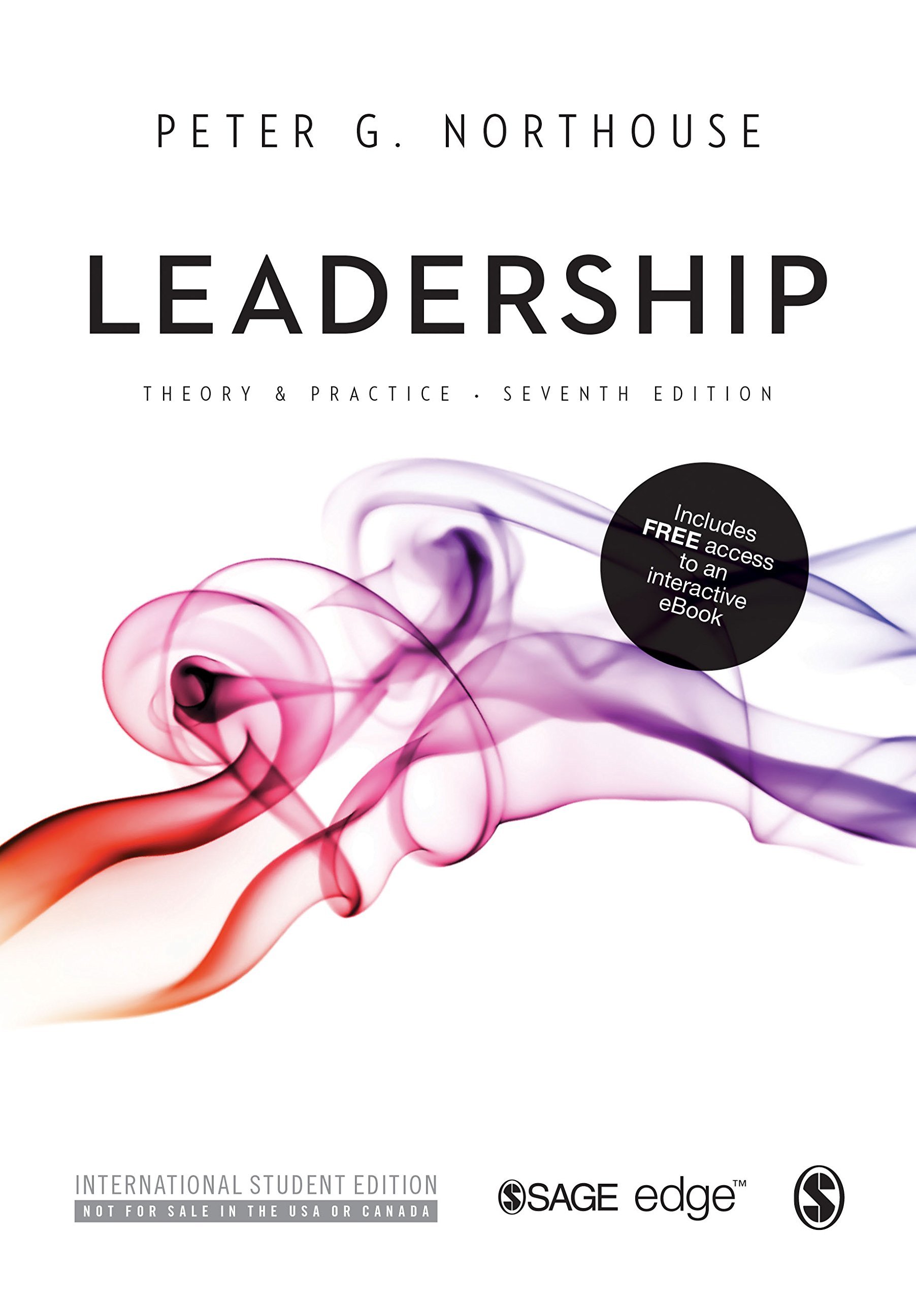 Leadership Theory and Practice by Peter G. Northouse Goodreads