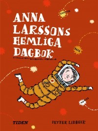 Anna Larssons hemliga dagbok book cover