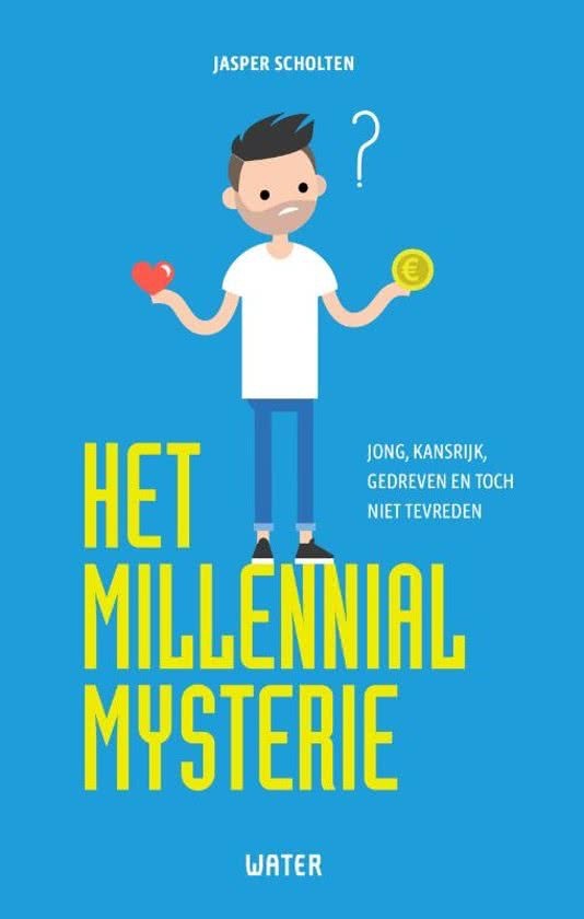 Het millenial mysterie by Jasper Scholten Goodreads