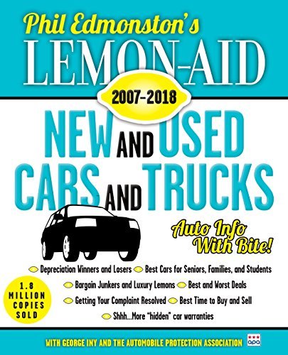 Lemon-Aid New and Used Cars and Trucks 2007–2018 by Phil Edmonston