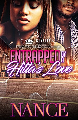 Entrapped By A Hitta's Love book cover