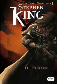 O Pistoleiro (A Torre Negra #1)