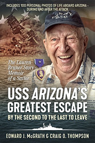 Second to the Last to Leave USS Arizona - SIGNED Copy - Interactive Edition book cover
