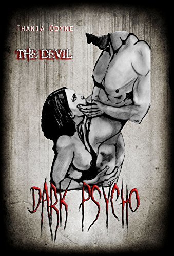 Dark Psycho : The Devil: Tome 2