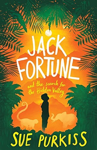 Jack Fortune and the Search for the Hidden Valley book cover