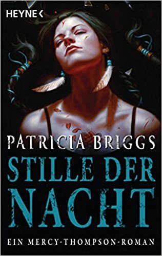 Stille der Nacht (Mercy Thompson, #10)