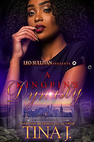 A Kingpin's Dynasty book cover