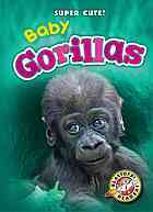 Baby Gorillas book cover