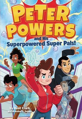 Peter Powers and His Superpowered Super Pals! book cover