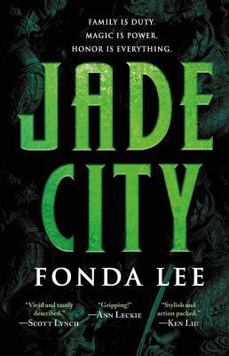 Jade City (The Green Bone Saga, #1)