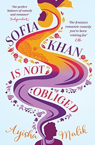 Sofia Khan is Not Obliged (Sofia Khan, #1)