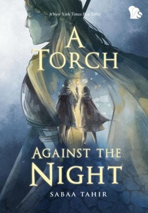 A Torch Against the Night (An Ember in the Ashes, #2)
