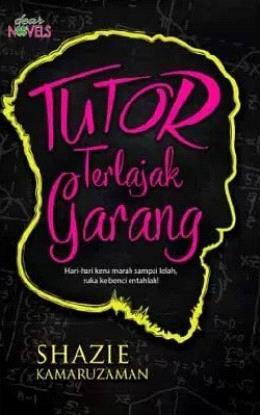 Tutor Terlajak Garang