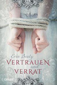 Vertrauen und Verrat (Kampf um Demora, #1)