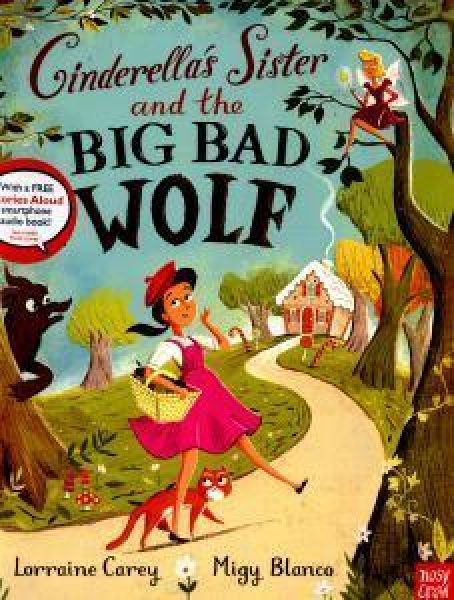 Cinderella's Sister and the Big Bad Wolf