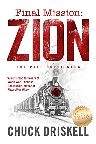 Final Mission: Zion - A World War 2 Thriller