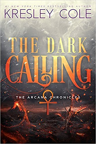 The Dark Calling (The Arcana Chronicles, #5)