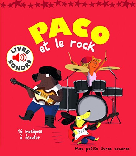 Paco et le rock: 16 musiques à écouter