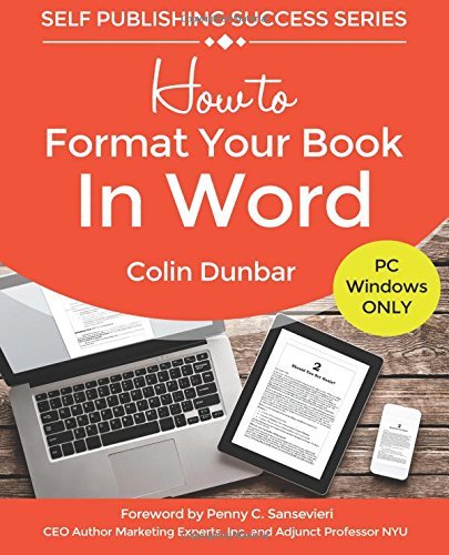 How to Format Your Book in Word by Colin Dunbar | Goodreads
