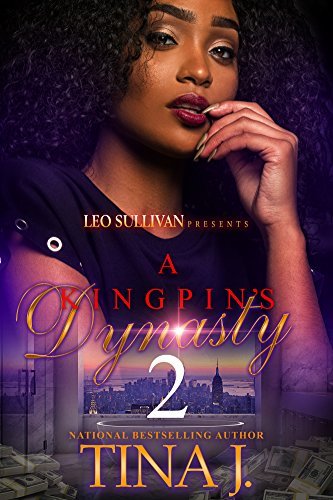 A Kingpin's Dynasty 2 book cover