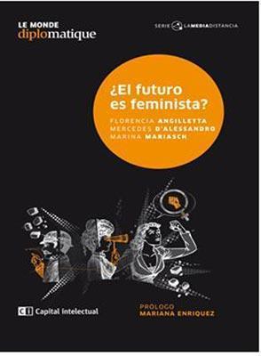 ¿El futuro es feminista? book cover