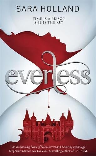 Everless (Everless, #1)